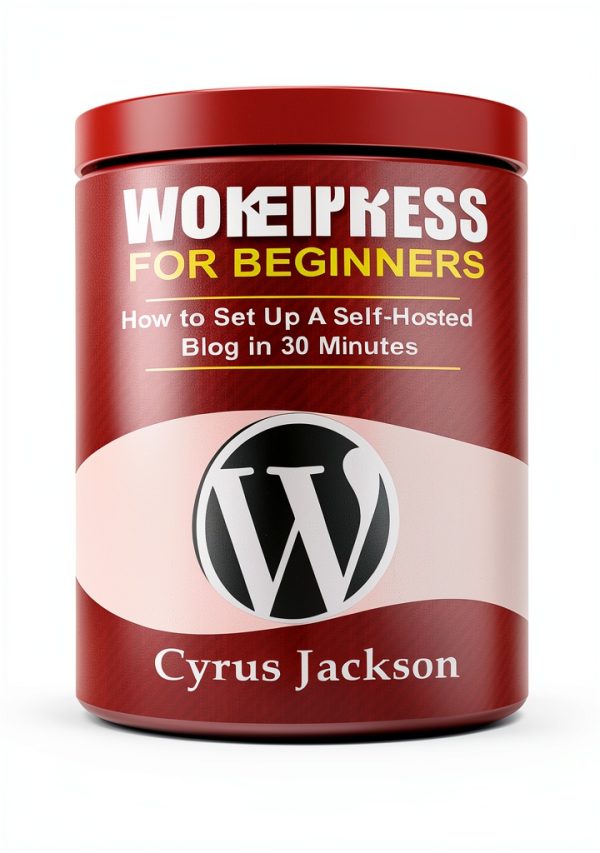 WordPress for Beginners Guide - Kindle Edition Complete 5 Book Series-0