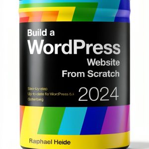 WordPress Guide Kindle eBook by Author 259 Pages Enhanced Typesetting-0